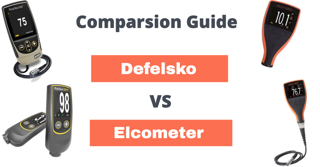Defelsko vs Elcometer Paint Thickness Gauge Comparison